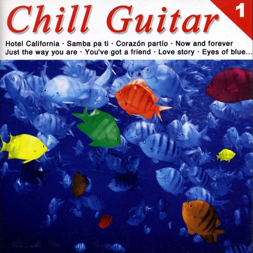 Chill Guitar, Vol. 1
