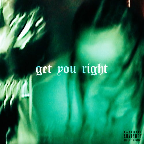 Get You Right