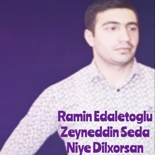 Niye Dilxorsan