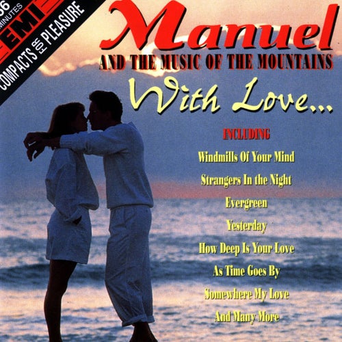 An Hour Of Manuel With Love
