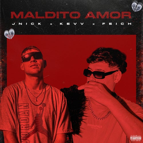 MALDITO AMOR