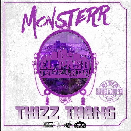 Thizz Thang (Slowed & Chopped)