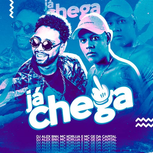 Já Chega, Né