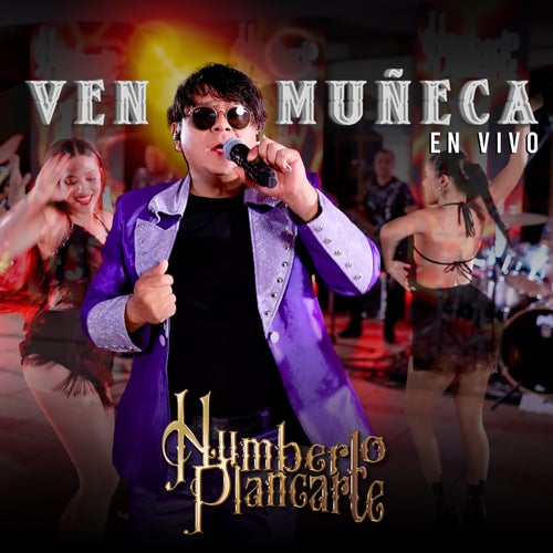 Ven Muñeca (En Vivo)