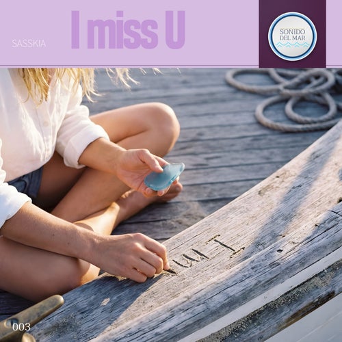 I miss U