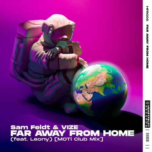 Far Away From Home (feat. Leony) [MOTi Club Mix]