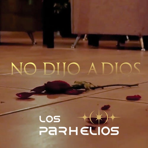 No Dijo Adiós