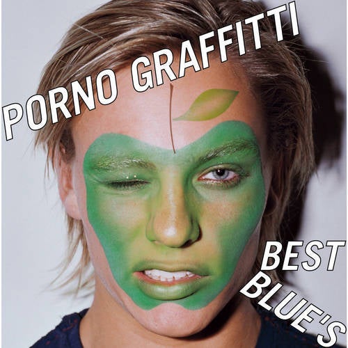 PORNO GRAFFITTI BEST BLUE'S by Porno Graffitti on Beatsource