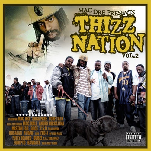 Thizz Nation, Vol. 2