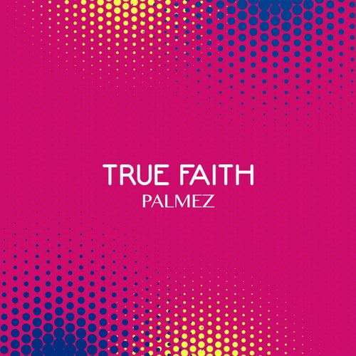 True Faith