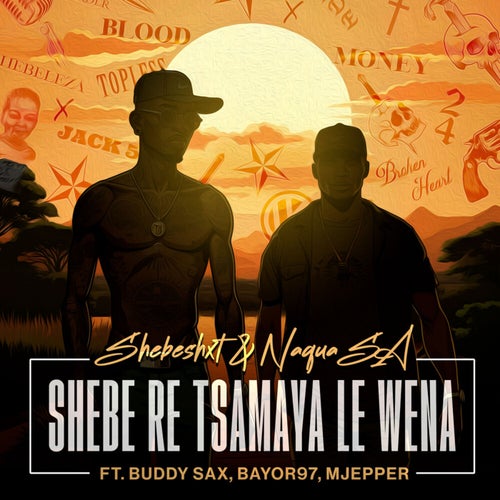 Shebe Re Tsamaya Le Wena