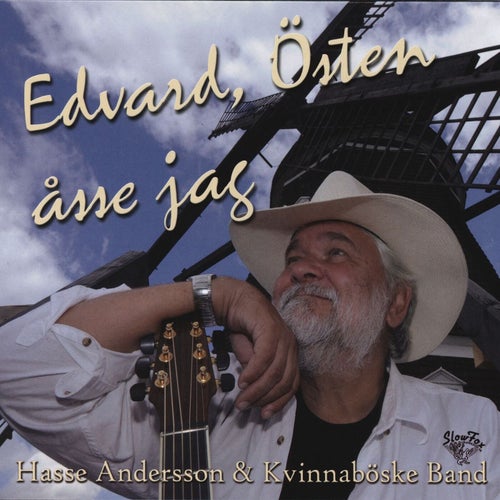 Edvard, Östen åsse jag