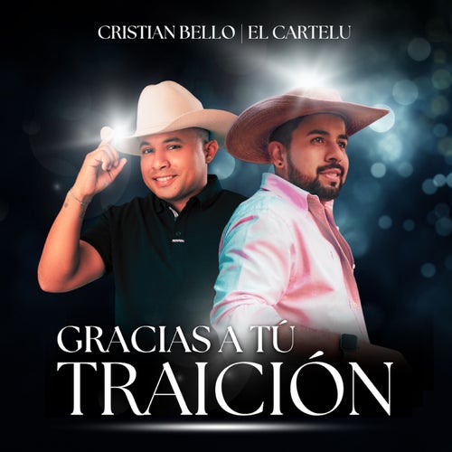 Gracias a Tu Traición