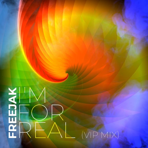I'm For Real (VIP Mix)