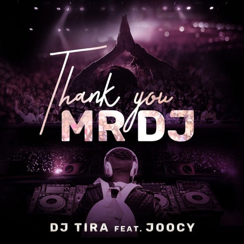 Thank You Mr DJ feat. Joocy