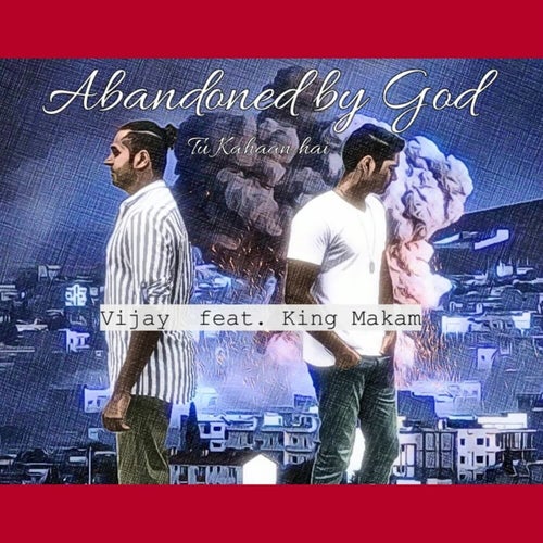 Abandoned By God