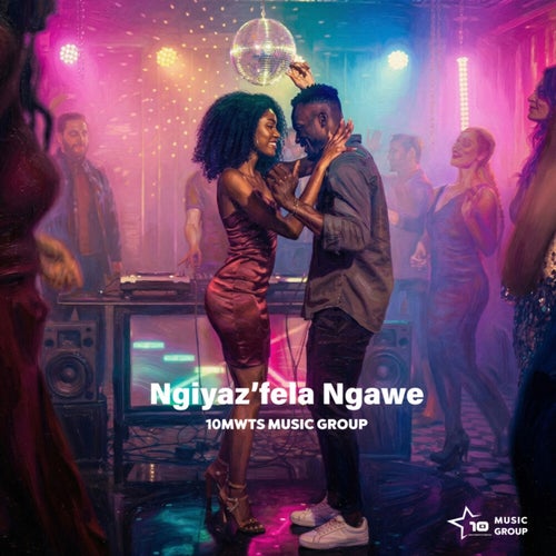 Ngiyaz'fela Ngawe