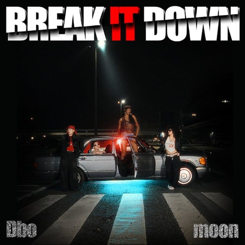 Break it Down