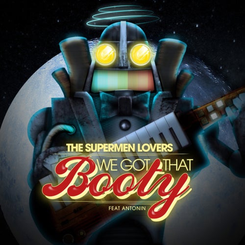 We Got That Booty