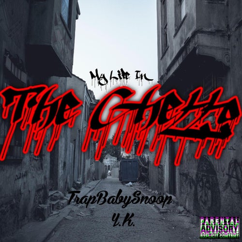 The Ghetto (feat. Y.K.)