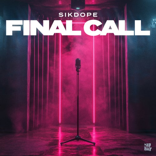 Final Call (Extended Mixes)