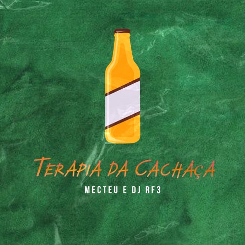 Terapia da Cachaca (feat. DJ RF3)