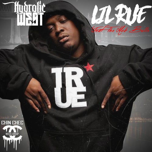 Hydrolic West Presents: Lil Rue - EP