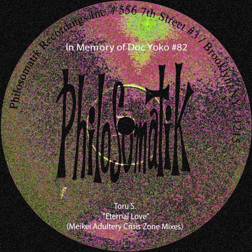 In Memory of DOC YOKO #82 : Eternal Love (Meikei Adultery Crisis Zone Mixes)