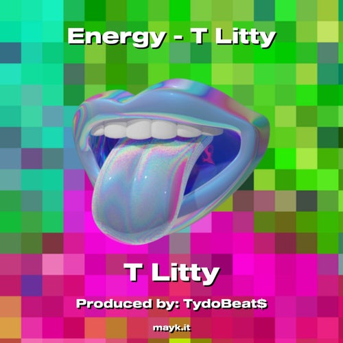 Energy - T Litty