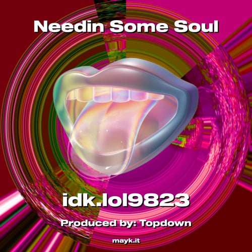 Needin Some Soul