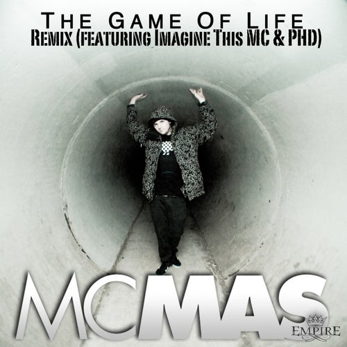 The Game of Life (feat. Imagine This MC, PHD) [Remix]