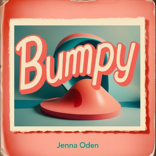 Bumpy
