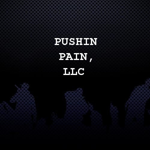 Pushin Pain, LLC Profile