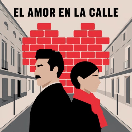 El amor en la calle