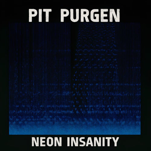 Neon Insanity