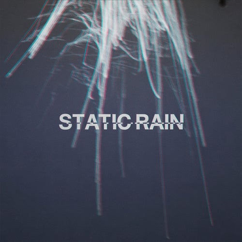 Static Rain
