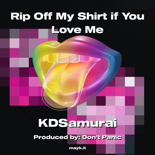 Rip Off My Shirt if You  Me