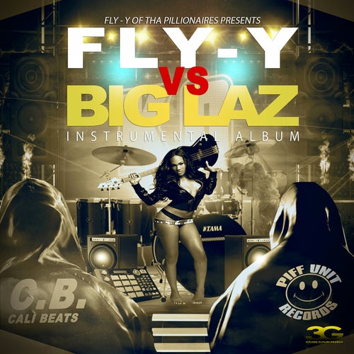 Fly-y vs. Big Laz (Instrumentals)