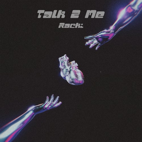Talk 2 Me (Slowed + Reverb)
