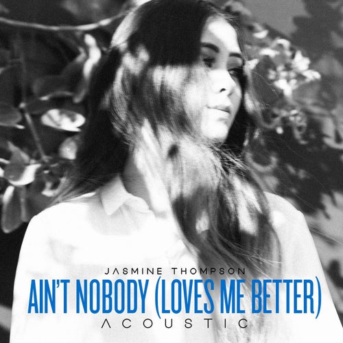 Ain't Nobody 