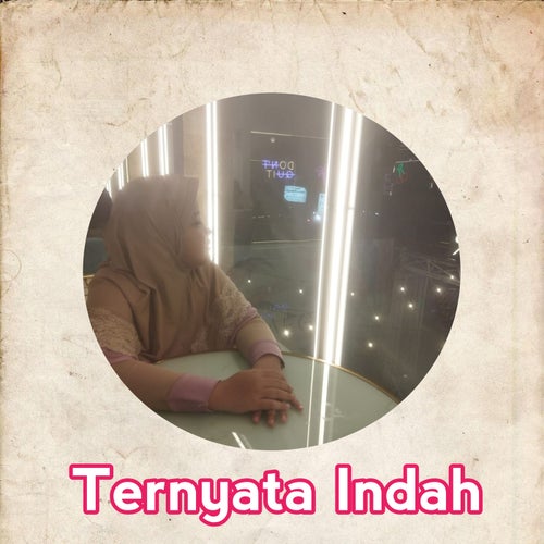 Ternyata Indah