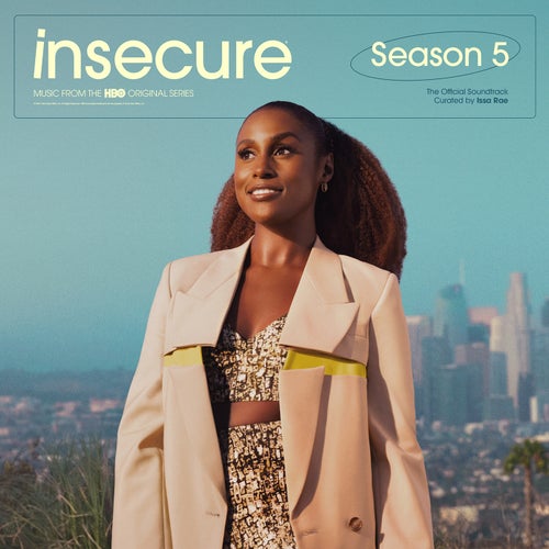 Mad Bitches (feat. Ro James) [from Insecure: Music From The HBO Original Series, Season 5]
