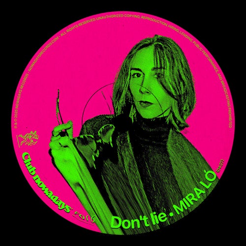 Don't Lie (Club Nowadays, Vol. 6)