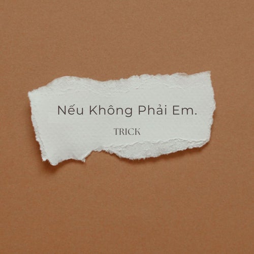 Nếu Không Phải Em