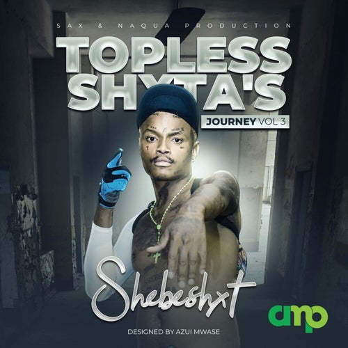 Topless Shxta's Journey, Vol.3