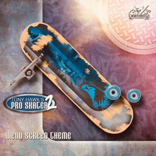 Menu Screen Theme (From "Tony Hawk's Pro Skater 2")