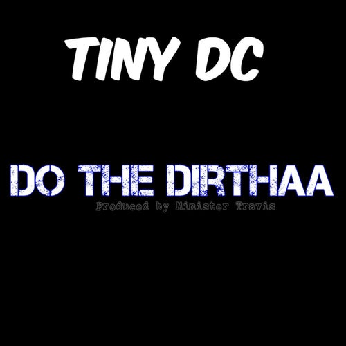 Do the Dirthaa - Single