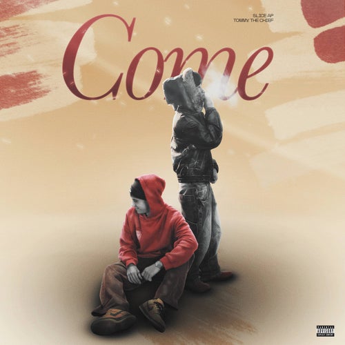 Come
