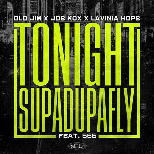 Tonight (Supadupafly)