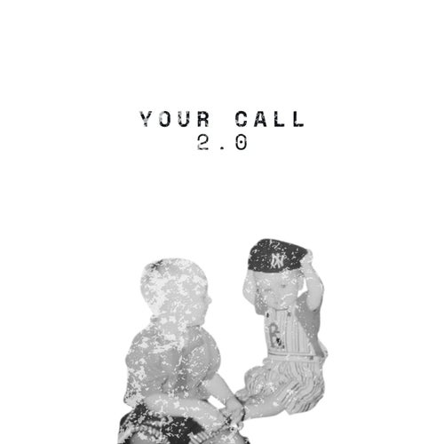 Your Call 2.0